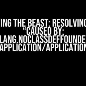 Slaying the Beast: Resolving the “Caused by: java.lang.NoClassDefFoundError: javafx/application/Application” Error